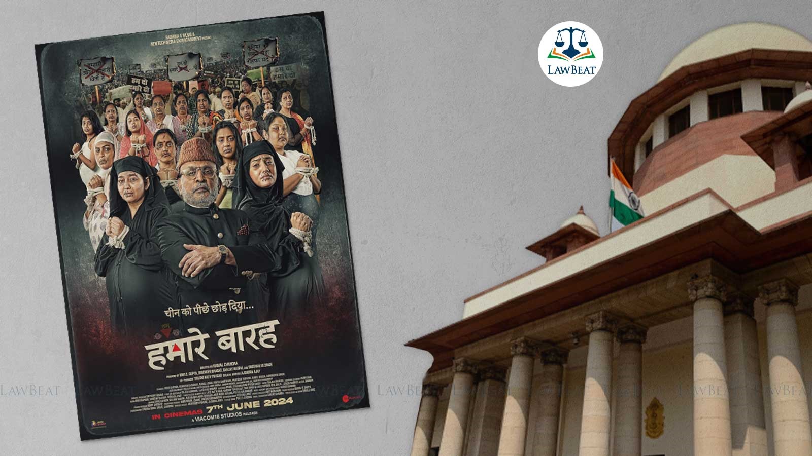 Supreme Court stops release of film Hamare Baarah